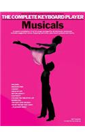 The Complete Keyboard Player: Musicals