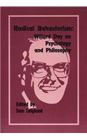 Radical Behaviorism: Willard Day on Psychology and Philosophy