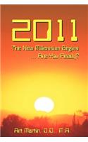 2011 the New Millennium Begins
