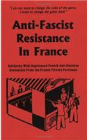 Anti-Fascist Resistance in France