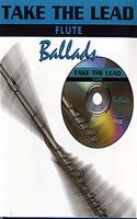 Take the Lead: Ballads (Flute)