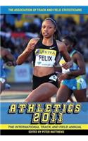 Athletics 2011: The International Track and Field Annual
