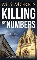 Killing by Numbers