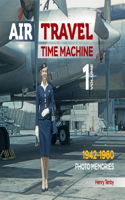 Air Travel: Time Machine