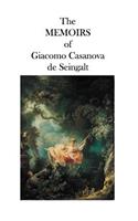 MEMOIRS of Giacomo Casanova de Seingalt