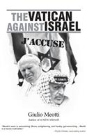 The Vatican Against Israel