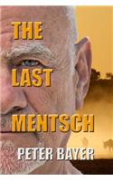 The Last Mentsch