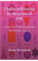 Chakra selfHealing by the Power of Om
