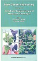 Plant Genetic Engineering Series Vol 8 : Metabolic Engineering and Molecular Farming II