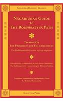 Nagarjuna's Guide to the Bodhisattva Path: (Kalavinka Buddhist Classics)