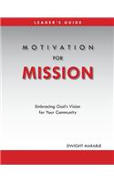 Motivation for Mission