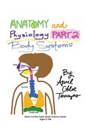 Anatomy & Physiology Part 2