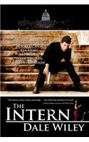 The Intern: Chasing Murderers, Hookers, and Senators Across DC Wasn't in the Job Description