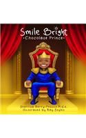 Smile Bright Chocolate Prince