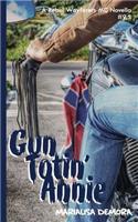 Gun Totin' Annie