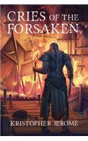 Cries of the Forsaken