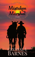 Mistaken Marshal