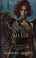 Vengeful Shade