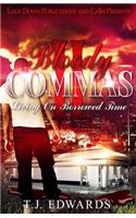 Bloody Commas 2: Living on Borrowed Time