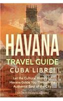 Havana Travel Guide