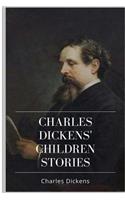 Charles Dickens' Children Stories