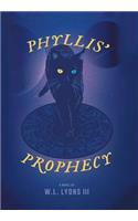 Phyllis' Prophecy