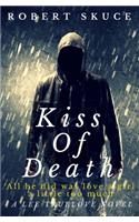 Kiss Of Death