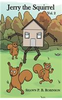Jerry the Squirrel: Volume Two(Arestana)