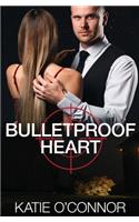 Bulletproof Heart