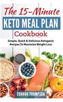 The 15 Minute Keto Meal Plan