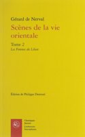 Scenes de la Vie Orientale