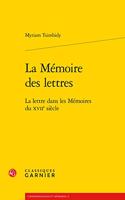 La Memoire Des Lettres