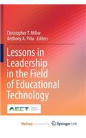 Lessons in Leadership in the Field of Educational Technology