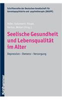Seelische Gesundheit Und Lebensqualitat Im Alter