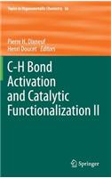 C-H Bond Activation and Catalytic Functionalization II