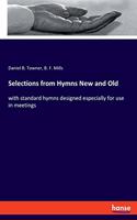 Selections from Hymns New and Old