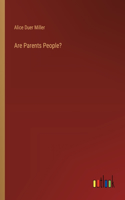 Are Parents People?