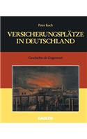 Versicherungsplätze in Deutschland