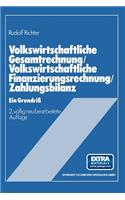 Volkswirtschaftliche Gesamtrechnung — Volkswirtschaftliche Finanzierungsrechnung — Zahlungsbilanz