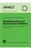 Abfallbehandlung in thermischen Verfahren