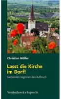 Lasst Die Kirche Im Dorf!