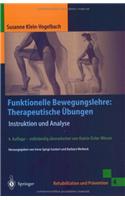 Funktionelle Bewegungslehre: Therapeutische Aoebungen: Instruktion Und Analyse