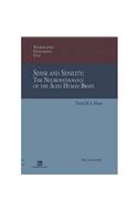 Sense and Senility: The Neuropathology of the Aged Human Brain