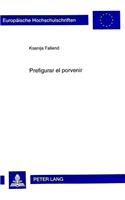 Prefigurar el porvenir