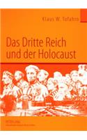 Das Dritte Reich Und Der Holocaust