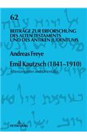 Emil Kautzsch (1841-1910)