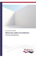 Discursos sobre el contorno
