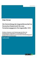 Entwicklung der Angestelltenschaft im Deutschen Kaiserreich bis zum Versicherungsgesetz für Angestellte 1911