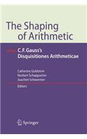 The Shaping of Arithmetic after C.F. Gauss's Disquisitiones Arithmeticae