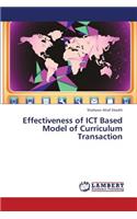 Effectiveness of Ict Based Model of Curriculum Transaction